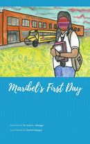 Maribel''s First Day