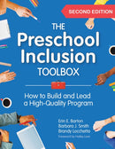 The Preschool Inclusion Toolbox : How to Build and Lead a High-Quality Program-9781681258522