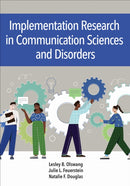 Implementation Research in Communication Sciences and Disorders