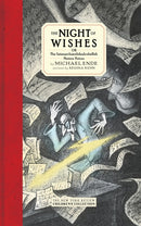The Night Of Wishes : Or The Satanarchaeolidealcohellish Notion Potion-9781681371887