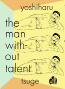 The Man Without Talent-9781681374437