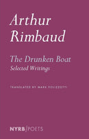 The Drunken Boat : Selected Writings-9781681376509
