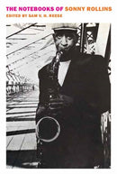 The Notebooks of Sonny Rollins-9781681378268
