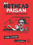 Hothead Paisan: Homicidal Lesbian Terrorist-9781681378619