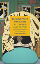 The Bewitched Bourgeois : Fifty Stories-9781681378671
