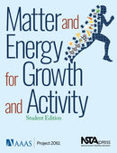 Matter and Energy for Growth and Activity : Student Edition-9781681406862