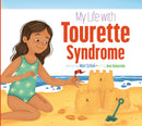 My Life with Tourette Syndrome-9781681528960