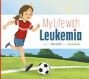 My Life with Leukemia-9781681528991