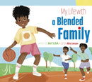 My Life with a Blended Family-9781681529547