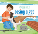 My Life with Losing a Pet-9781681529790