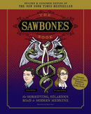 Sawbones Book : The Hilarious, Horrifying Road to Modern Medicine-9781681886510