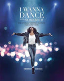 I Wanna Dance with Somebody : The Official Whitney Houston Film Companion-9781681889191