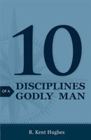 10 Disciplines of a Godly Man (Pack of 25)-9781682160008