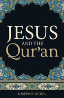 Jesus and the Qur`an (Pack of 25)-9781682161456