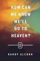How Can We Know We`ll Go to Heaven? (25–pack)