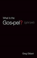 What Is the Gospel? (Pack of 25)-9781682163573