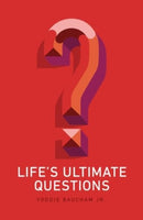 Life`s Ultimate Questions (25–pack)