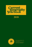 Current Biography Yearbook, 2018-9781682176412