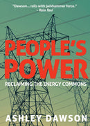 People's Power : Reclaiming the Energy Commons-9781682192979