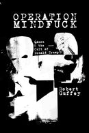 Operation Mindfuck : QAnon and the Cult of Donald Trump-9781682193310