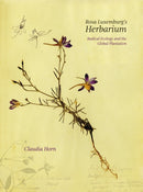 Rosa Luxemburg''s Herbarium 