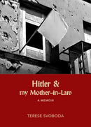 Hitler and My Mother-in-Law-9781682196519