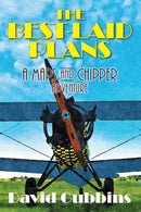 The Best-Laid Plans : A Maps and Chipper Adventure-9781682353158