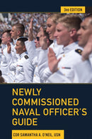 Newly Commissioned Naval Officer's Guide-9781682472606