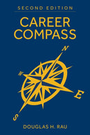 Career Compass, Second Edition : Navigating the Navy's Officer Promotion and Assignment System-9781682479650