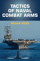 Tactics of Naval Combat Arms-9781682479728