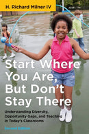 Start Where You Are, but Don''t Stay There