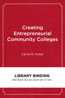 Creating Entrepreneurial Community Colleges