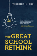 The Great School Rethink-9781682538104
