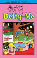 Betty and Me Vol. 1 : Archie Comics Presents...-9781682558898