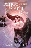 Dance of the Starlit Sea-9781682634653