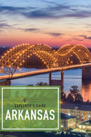 Explorer's Guide Arkansas-9781682682579