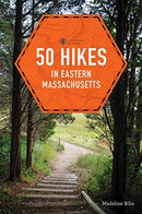 50 Hikes in Eastern Massachusetts-9781682683521