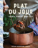 Plat du Jour : French Dinners Made Easy-9781682684504