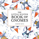 The Little Winter Book of Gnomes-9781682684788