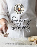 The King Arthur Baking School : Lessons and Recipes for Every Baker-9781682686157