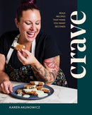 Crave : Bold Recipes That Make You Want Seconds-9781682687055