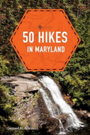 50 Hikes in Maryland-9781682689127