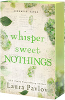 Whisper Sweet Nothings