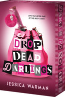 Drop Dead Darlings