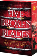The Five Broken Blades