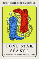 Lone Star Séance