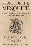 La Gente Del Mezquite