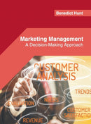 Marketing Management: A Decision-Making Approach-9781682854686