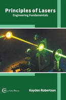 Principles of Lasers: Engineering Fundamentals-9781682857397