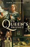 The Queen''s Prophet